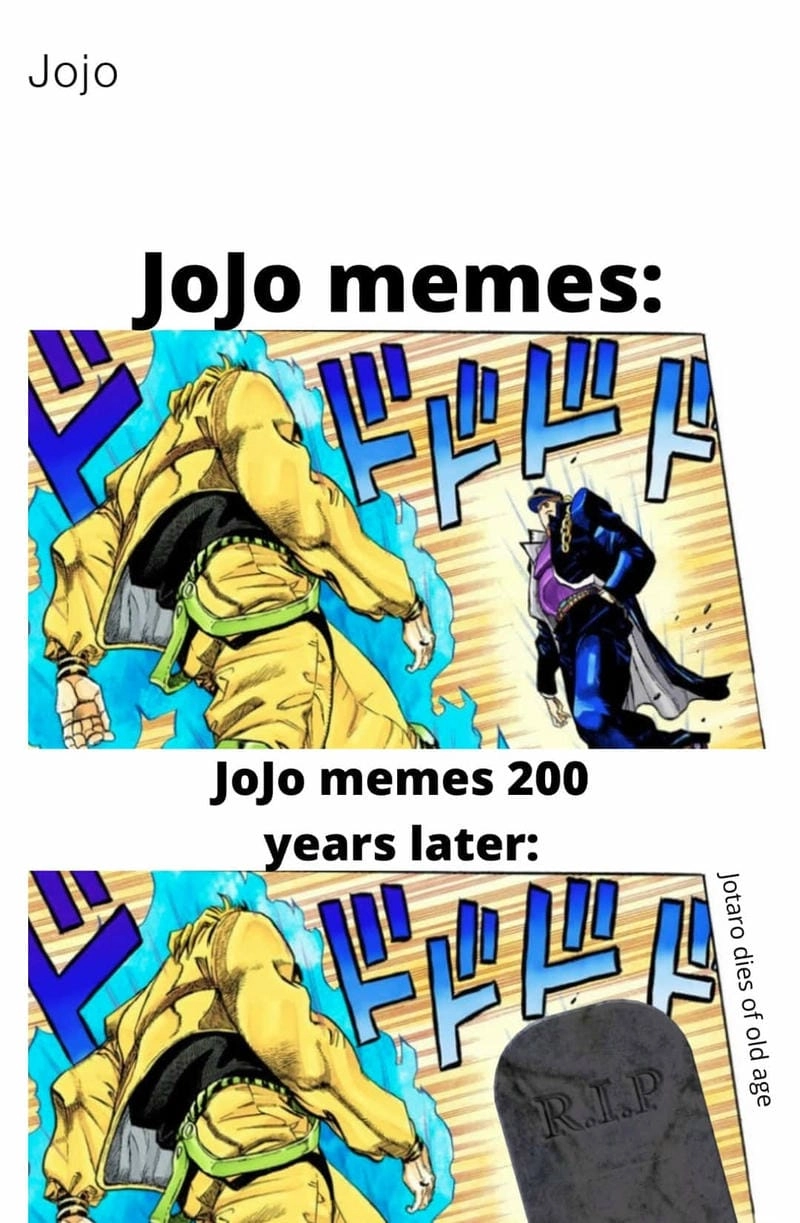 Cười sảng với jojo meme độc lạ