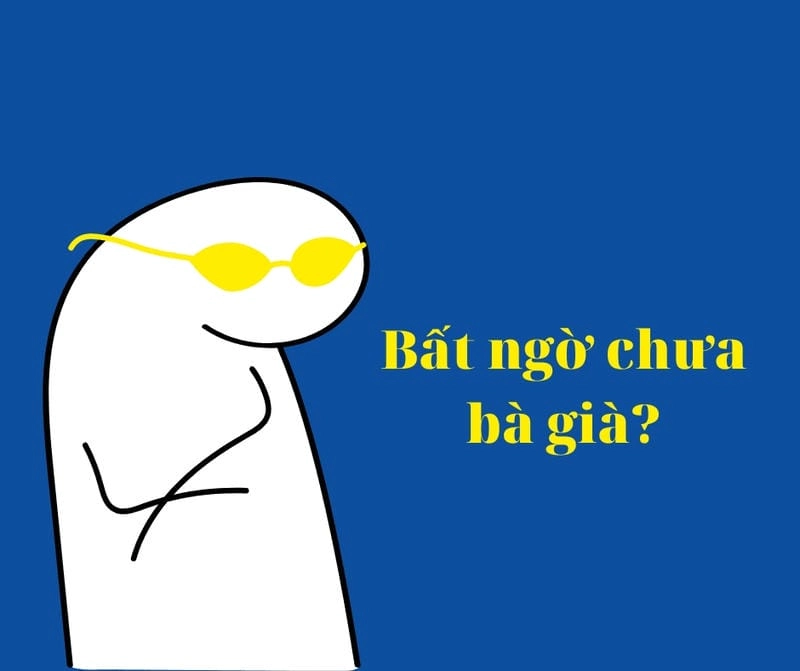 Sưu tầm những bức meme bất ngờ cười