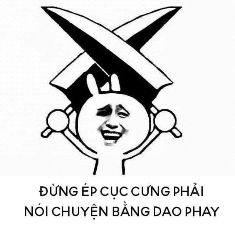 Cùng cười với những hình meme chửi buồn cười