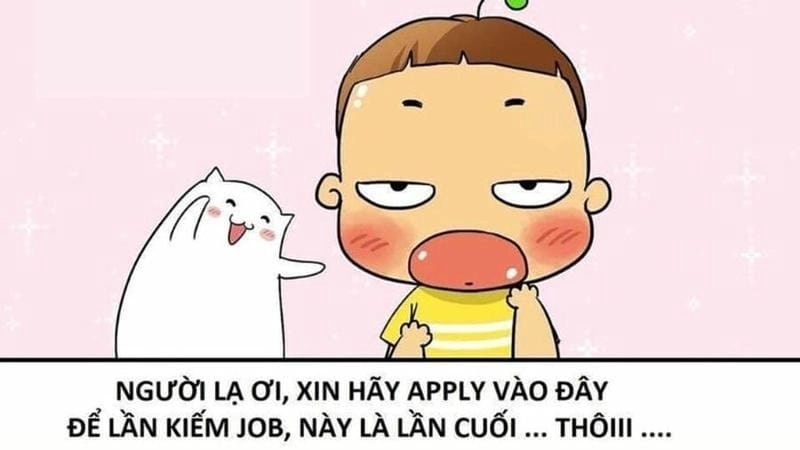 Ngắm nhìn vẻ đẹp meme tuyển dụng troll